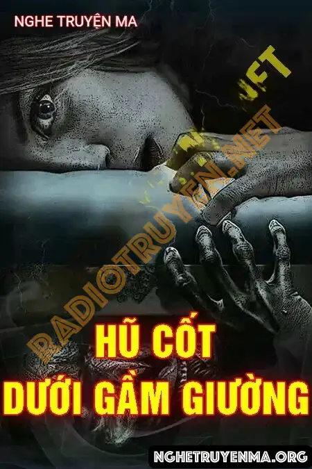 Hũ Cốt Dưới Gầm Giường