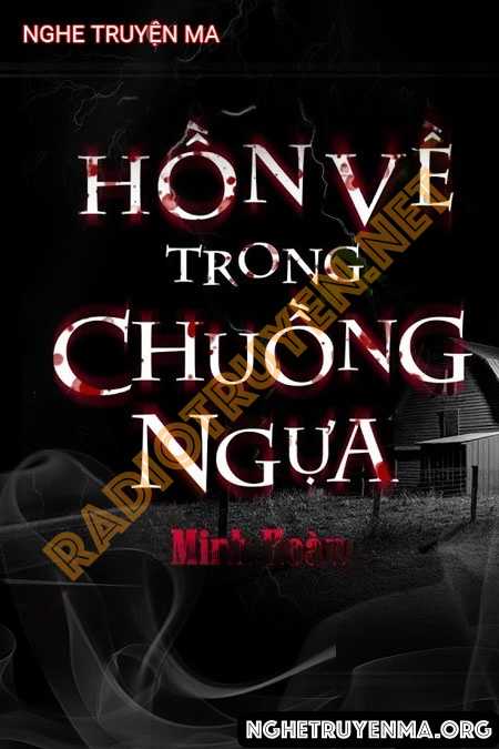 Hồn Về Trong Chuồng Ngựa