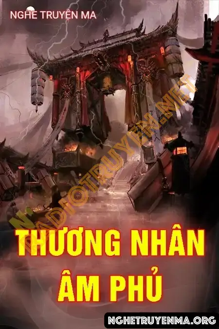Thương Nhân Âm Phủ - Nguyễn Huy