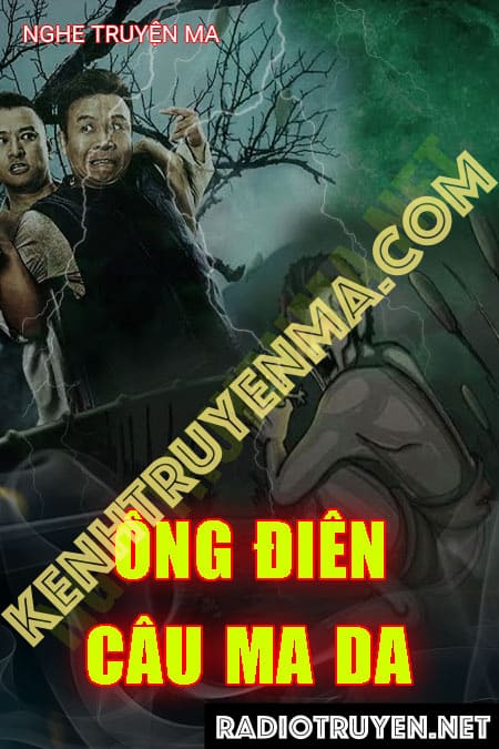 Ông Điên Câu Ma Da