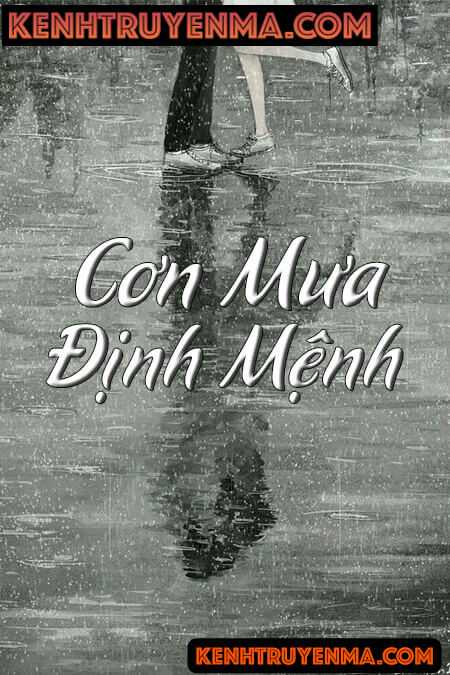 Cơn Mưa Định Mệnh