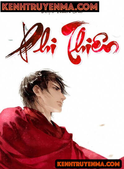 Phi Thiên - Tiên Hiệp Huyền Huyễn