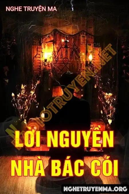 Lời Nguyền Nhà Bác Cói - Quàng A Tũn
