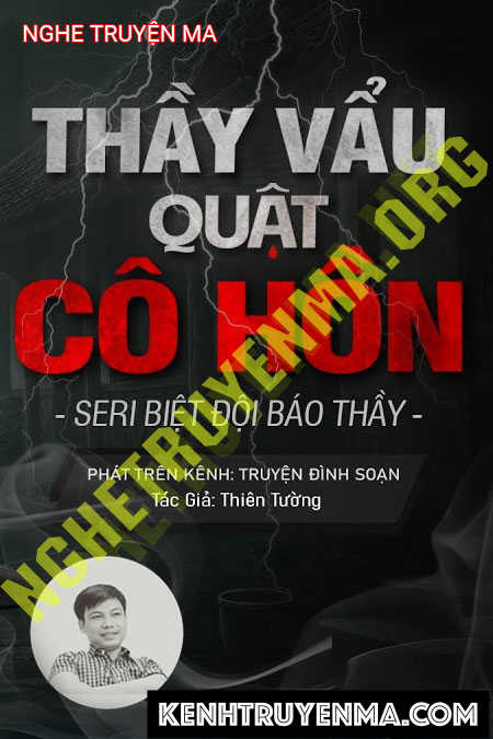 Thầy Vẩu Quật Cô Hồn