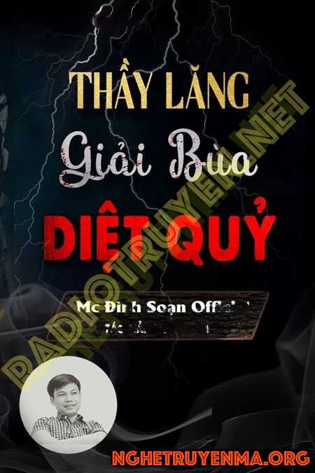 Thầy Lăng Giải Bùa Ngải Diệt Quỷ
