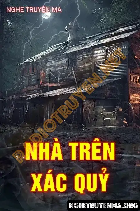 Nhà Trên Xác Quỷ - Nguyễn Huy