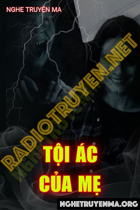 Tội Ác Của Mẹ