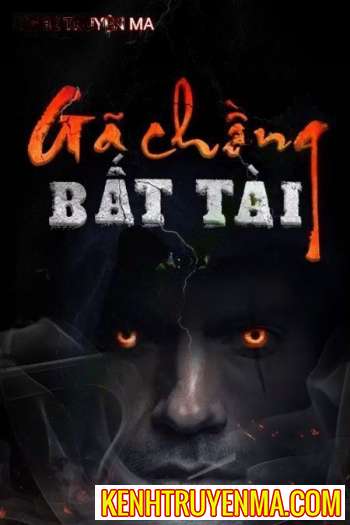 Gã Chồng Bất Tài