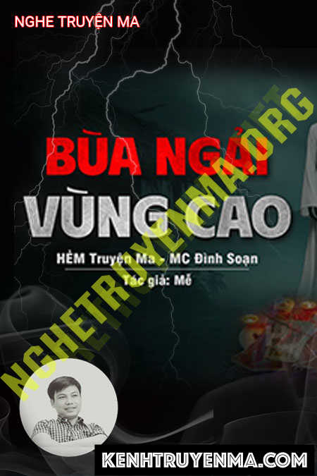 Bùa Ngải Vùng Cao