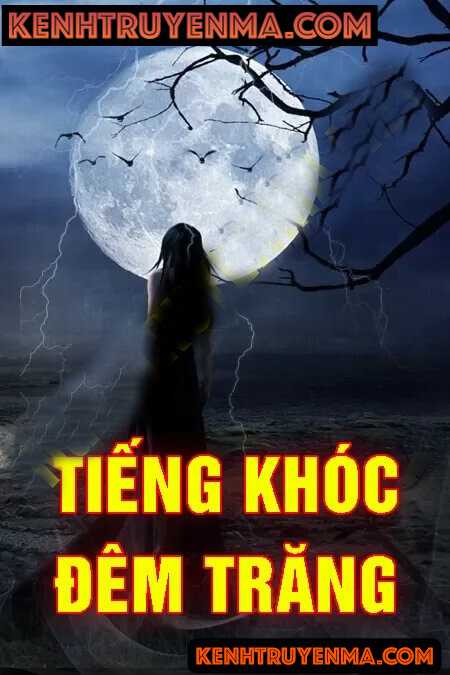 Tiếng Khóc Đêm Trăng