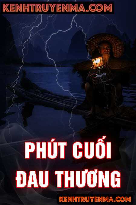 Phút Cuối Đau Thương