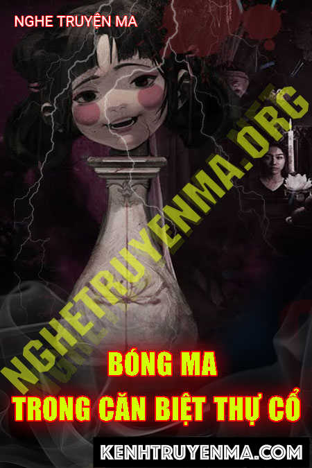 Bóng Ma Trong Căn Biệt Thự Cổ