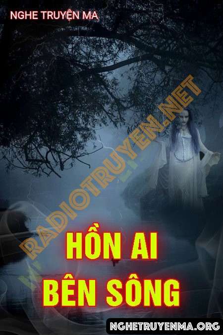 Hồn Ai Bên Sông - Nguyễn Huy