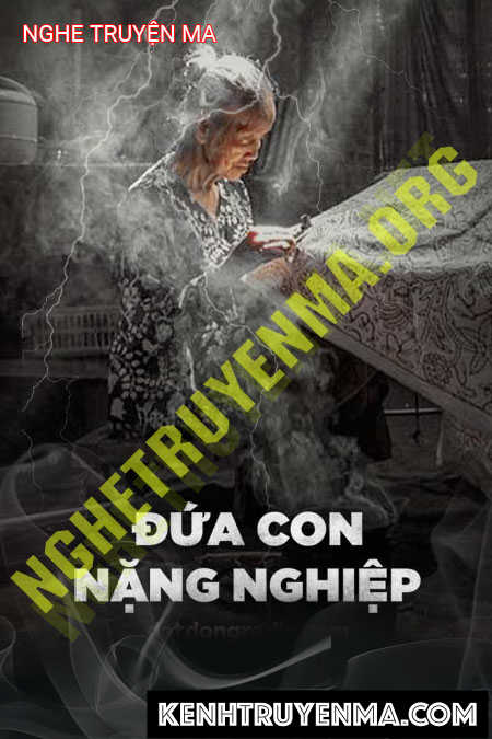 Đứa Con Nặng Nghiệp