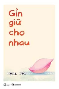 Gìn Giữ Cho Nhau