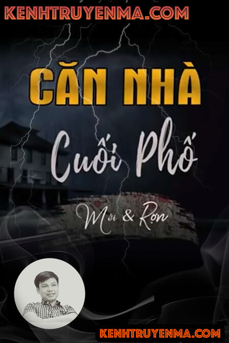 Căn Nhà Cuối Phố