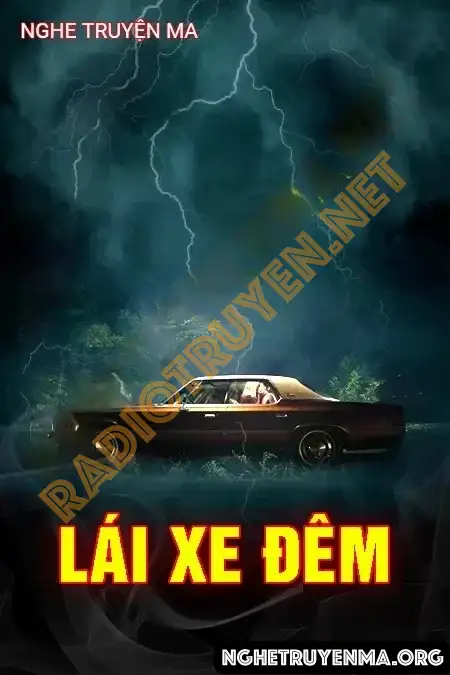 Lái Xe Đêm - Nguyễn Huy