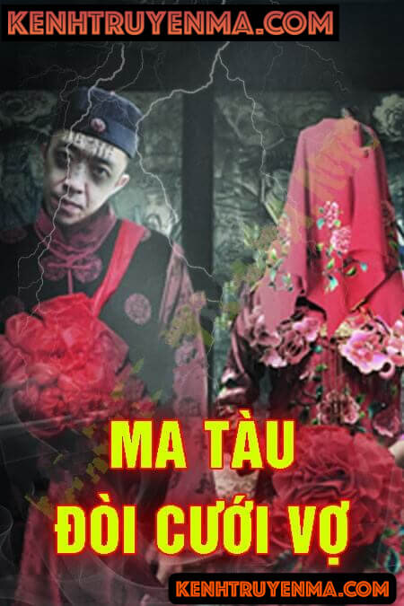 Ma Tàu Đòi Lấy Vợ