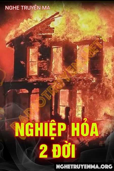 Nghiệp Hỏa 2 Đời