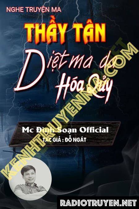 Thầy Tân Diệt Ma Da Hóa Quỷ