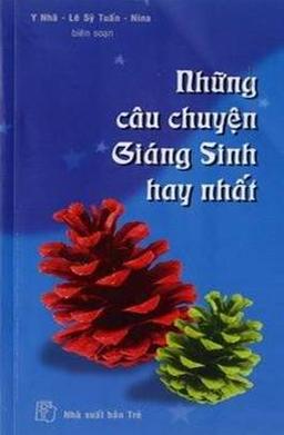 Những Câu Chuyện Giáng Sinh Hay Nhất