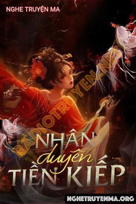 Nhân Duyên Tiền Kiếp - Nguyễn Huy