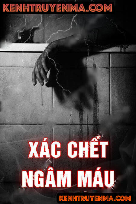 X.ác C.hết Ngâm Máu