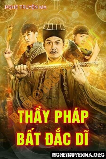 Thầy Pháp Bất Đắc Dĩ - Quàng A Tũn