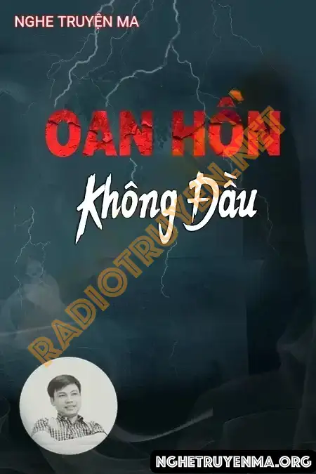 Oan Hồn Không Đầu - Đình Soạn