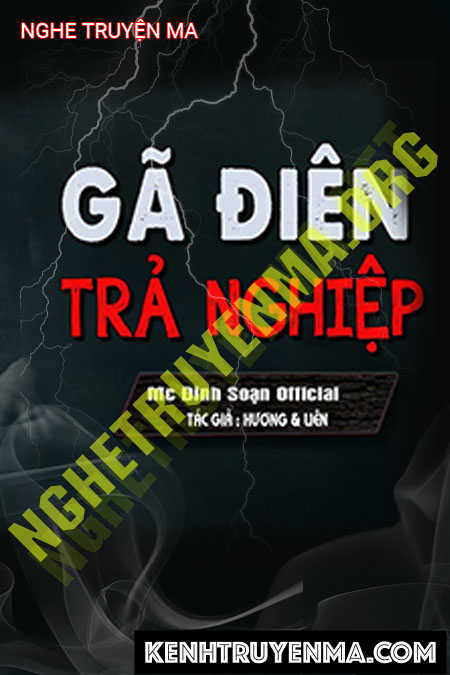 Gã Điên Trả Nghiệp