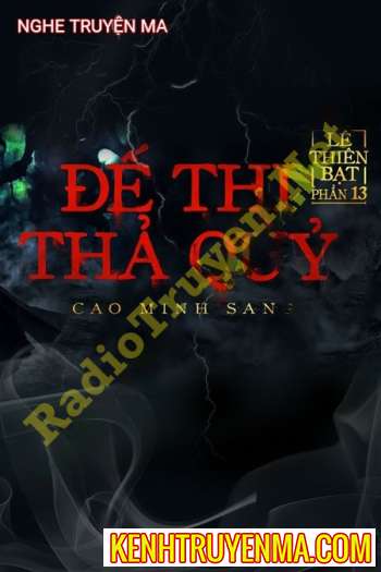 Đế Thi Thả Quỷ