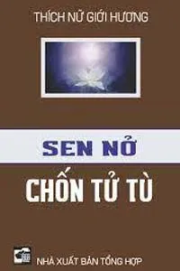 Sen Nở Chốn Tử Tù