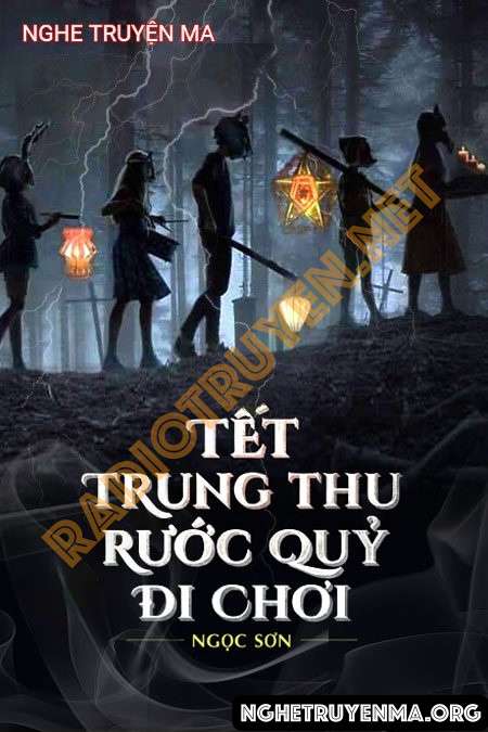 Tết Trung Thu Rước Quỷ Đi Chơi