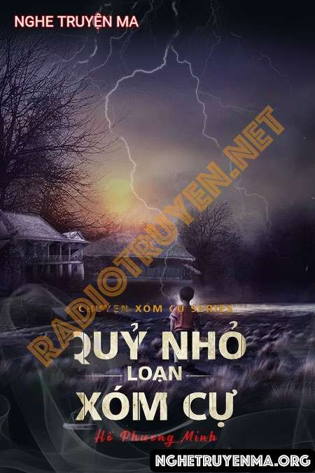 Quỷ Nhỏ Loạn Xóm Cự - Nguyễn Huy