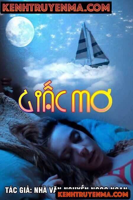 Giấc mơ - Nguyễn Ngọc Ngạn