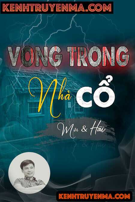 Vong Trong Nhà Cổ