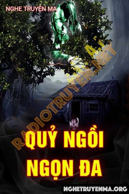Quỷ Ngồi Ngọn Đa - Quàng A Tũn