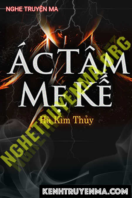 Ác Tâm Mẹ Kế