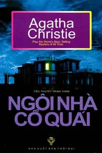 Ngôi Nhà Cổ Quái