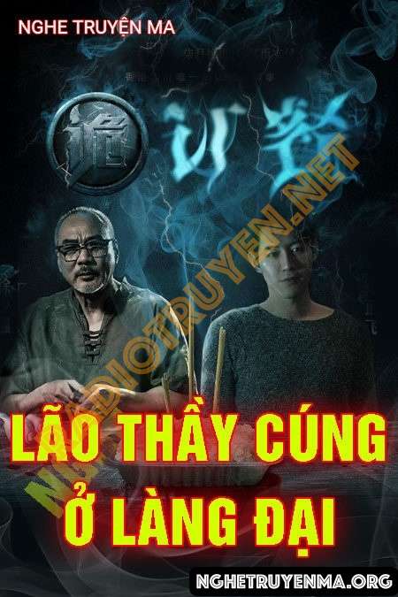 Lão Thầy Cúng Ở Làng Đài