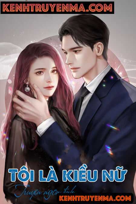 Tôi Là Kiều Nữ - Truyện Ngắn Tình Yêu