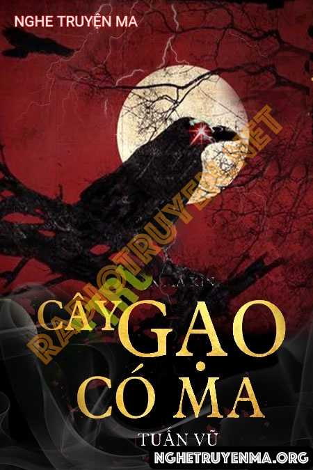 Cây Gạo Có Ma - Minh Khôi