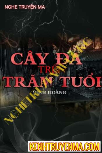 Cây Đa Trên Trăm Tuổi