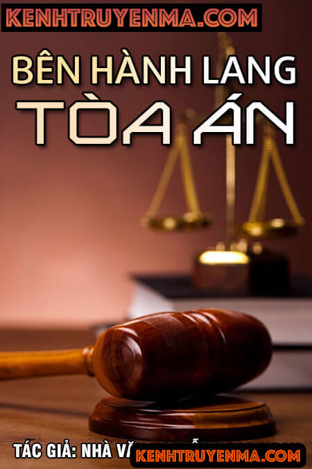 Bên hành lang tòa án - Nguyễn Ngọc Ngạn