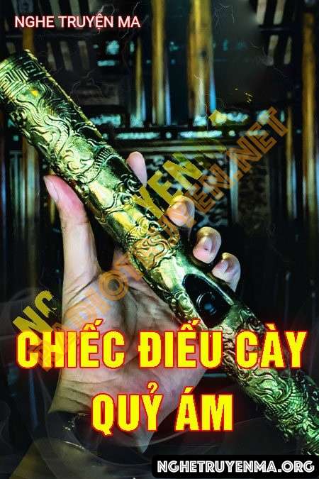 Chiếc Điếu Cày Quỷ Ám - Quàng A Tũn