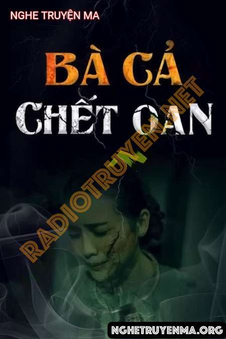 Bà Cả C.hết Oan - Duy Thuận