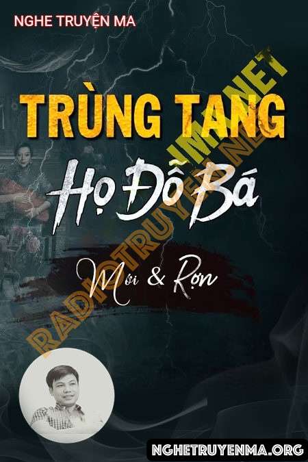 Trùng Tang Họ Đỗ Bá - Đình Soạn
