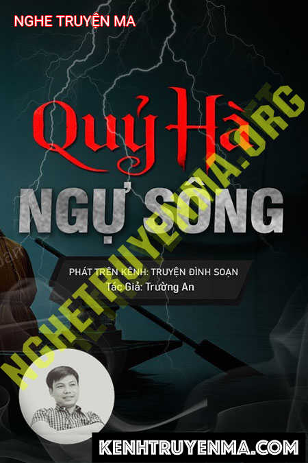 Quỷ Hà Ngự Sông