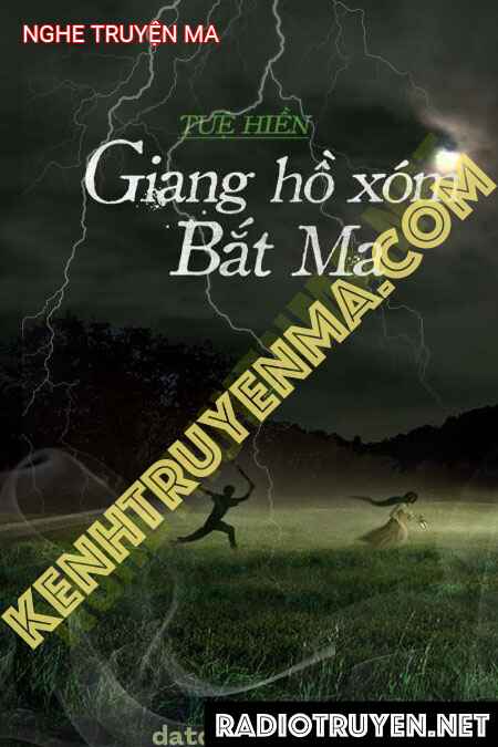 Giang Hồ Xóm Bắt Ma