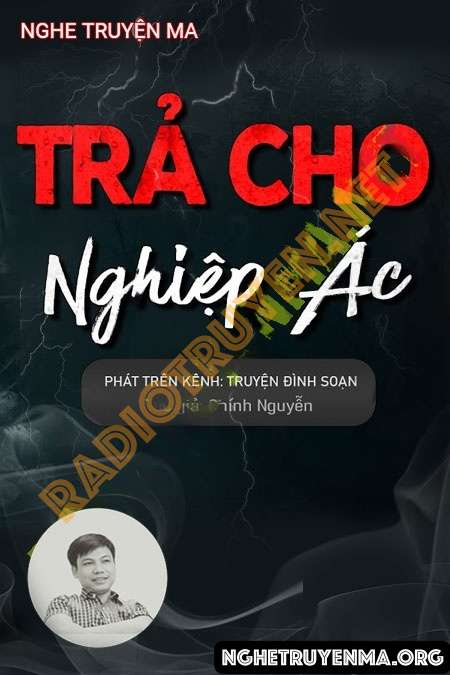 Trả Cho Nghiệp Ác - Đình Soạn